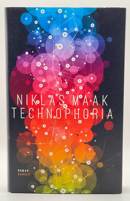 Technophoria von Niklas Maak | Buch Science-Fiction Zustand sehr gut