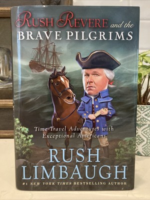 Rush Revere Ser.: Rush Revere and the Brave Pilgrims : Time-Travel Adventures...