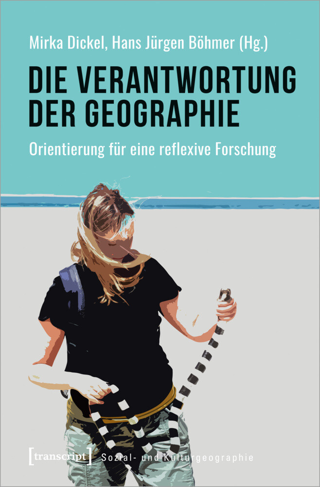 Thumbnail - Die Verantwortung Der Geographie | Orientierung Für Eine Reflexive