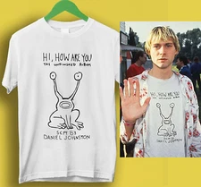 HOT Daniel Johnston hi how are you shirt as worn by kurt Cobain Nirvana Grunge R