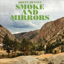 Smoke And Mirrors by Brett Dennen [Audio CD]