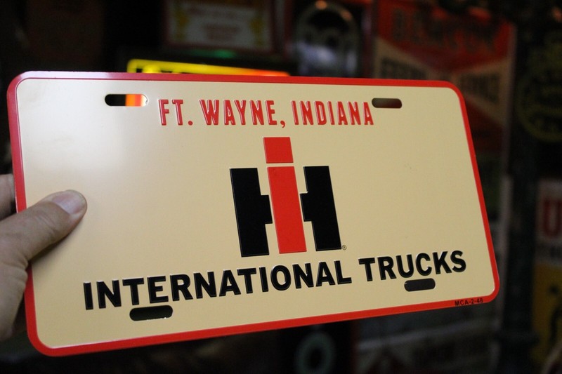 RARE IH INTERNATIONAL TRUCKS FORT WAYNE INDIANA EMBOSSED  LICENSE PLATE SIGN