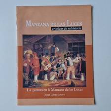 Jorge Lopez Anaya - Manzana de las Luces - Cronicas de su historia