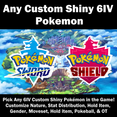 Pokemon Any Custom Shiny Or Ultra Shiny 6iv For Pokemon