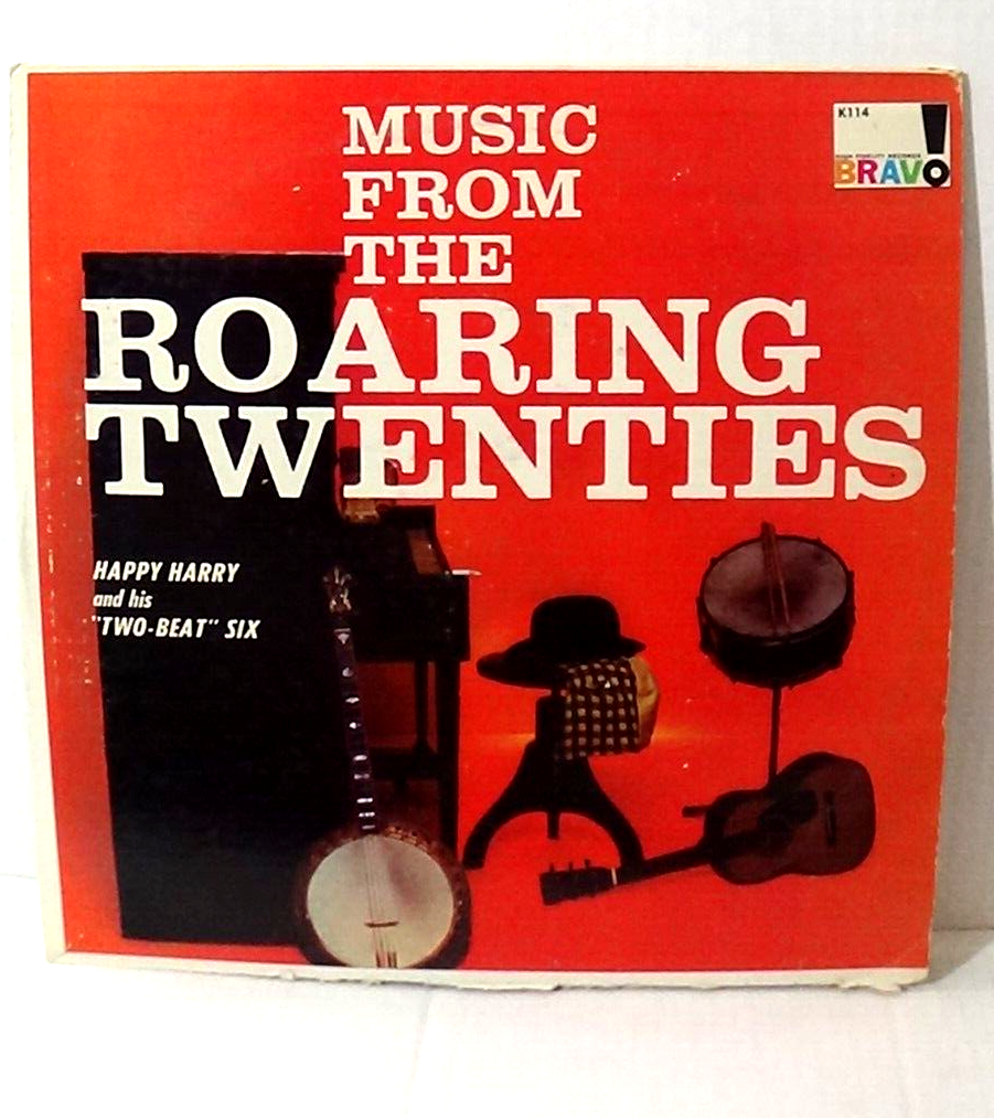 Happy Harry & His Two-Beat Six Music From The Roaring Twenties