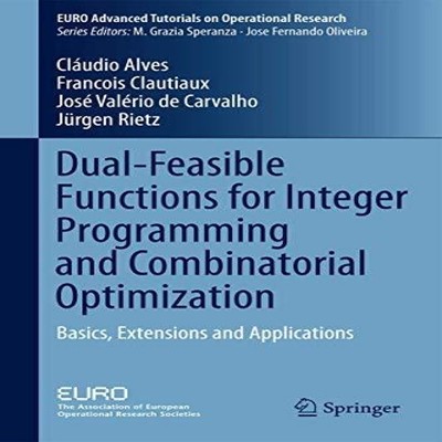 Dual-Feasible Functions for Integer Programming and Combinatorial