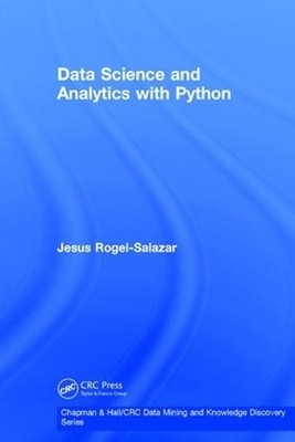 Data Science und Analytics mit Python (Chapman & Hall/CRC Data Mining und