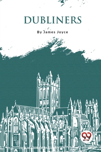Dubliners� by James Joyce 9789357277778 NEW Free UK Delivery - Image 2