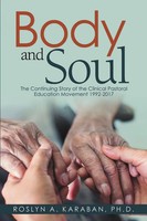 Roslyn A. Karaban | Body And Soul | Taschenbuch | Englisch (2019)