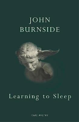 Learning to Sleep by John Burnside (Paperback, 2021)