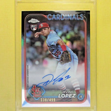 IRVING LOPEZ  2024 Topps Chrome Rookie  Auto /499 Refractor  RA-IL  Cardinals