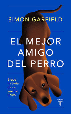 El mejor amigo del perro. NUEVO. Envío URGENTE. NARRATIVA (IMOSVER)