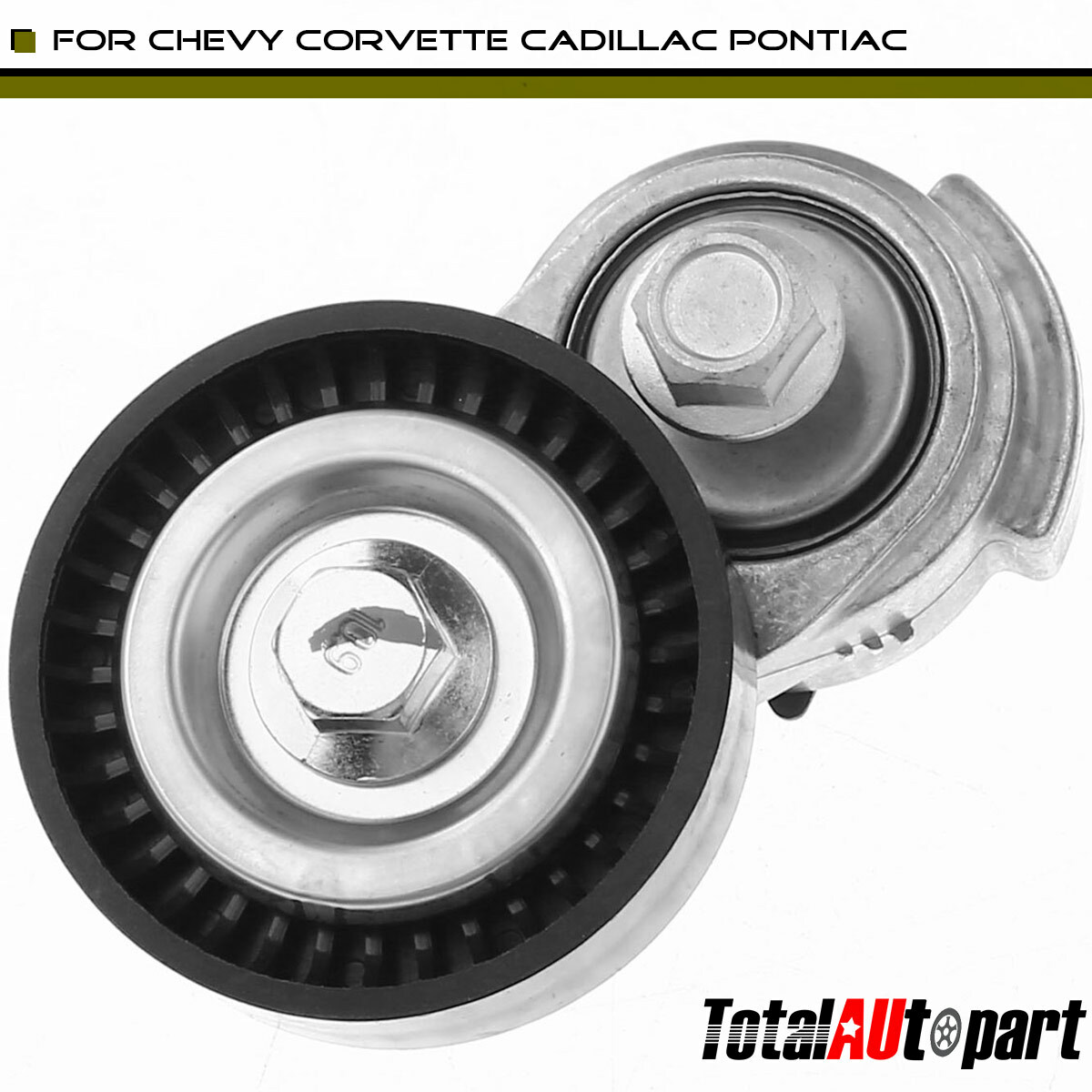 High-Quality Serpentine Belt Tensioner with Pulley for Chevy Camaro Corvette Pontiac GTO