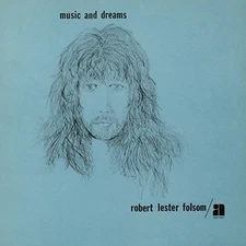 Robert Lester Folsom - Music & Dreams [New Vinyl LP]