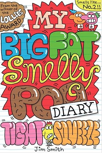 My Big Fat Smelly Poo Diary Tight Squeez by Jim Smith | Paperback | 2025 - Image 3