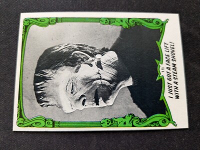 1980 Topps You'll Die Laughing Creature Feature # 15 I Just Got a Face Lift (NM)