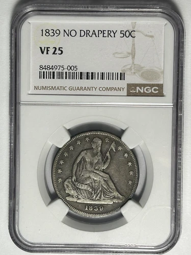 1839 NO DRAPERY  SEATED LIBERTY HALF DOLLAR NGC VF 25