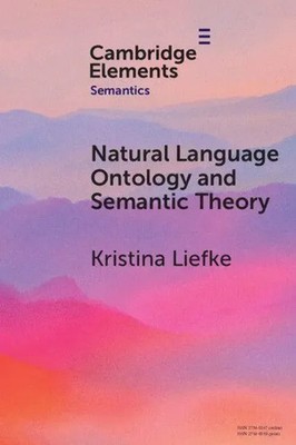 Kristina Liefke | Natural Language Ontology and Semantic Theory | Taschenbuch