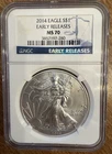 2014 AMERICAN SILVER EAGLE NGC MS 70 Early Release starting below spot