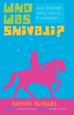 Who Was Shivaji by Govind Pansare: New