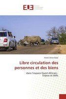 AméVi Antor Bada | Libre Circulation Des Personnes Et Des Biens | Taschenbuch