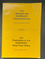 Postmarks of the Guernsey Head Post Office / Leopold Mayr - English & German