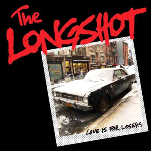 The Longshot Love Is for Losers (Vinyl LP) 12" Album