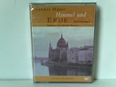 Himmel und Erde, 1 Cassette MÃ¡rai, SÃ¡ndor und Charles Brauer: