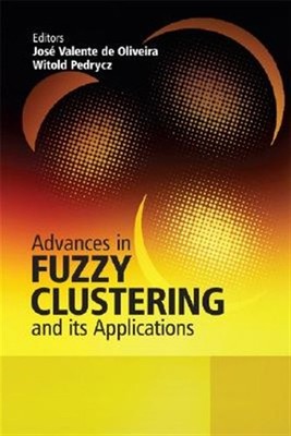 Fuzzy Clustering and Its Applications, Hardcover by Oliveira, J. Valente De (...