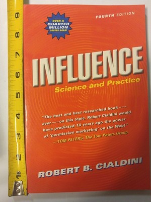Influence: Science and Practice