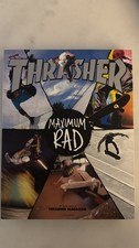 Maximum Rad: The Iconic Covers of Thrasher Magazine Stecyk, Craig Thrasher Magaz