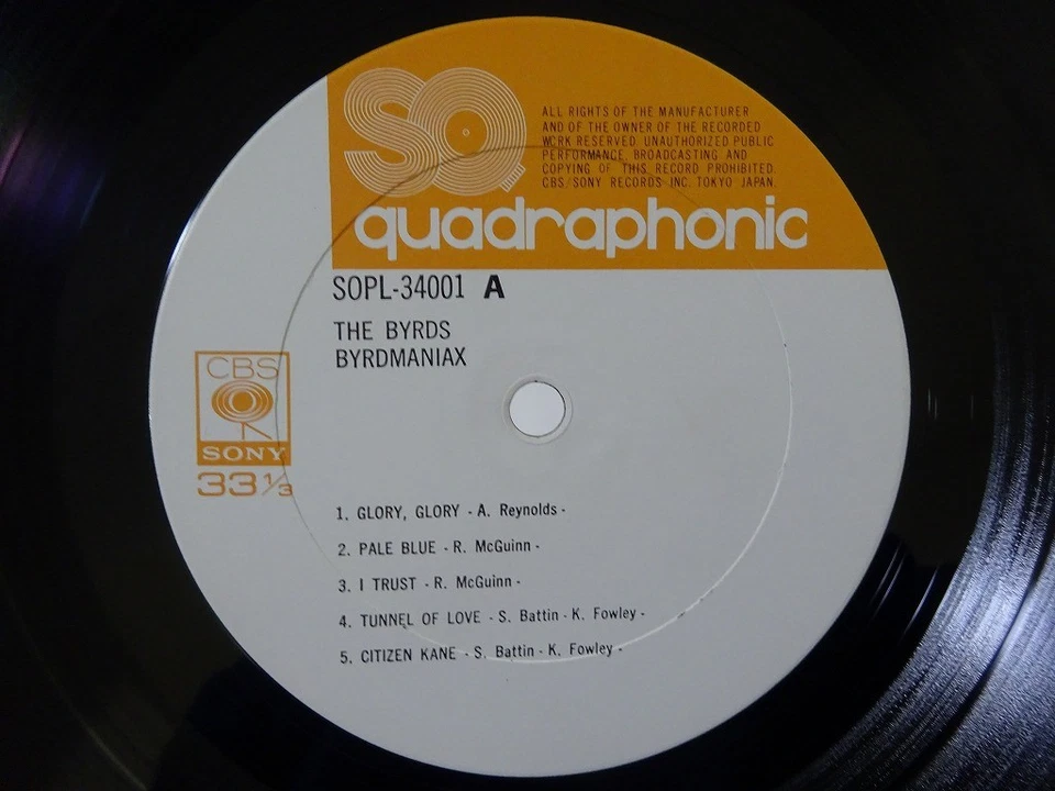 The Byrds Byrdmaniax CBS/Sony SOPL 34001 Japan Quadraphonic VINYL LP - Image 3 of 3