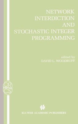 Network Interdiction and Stochastic Integer Programming David L. Woodruff