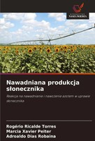 Nawadniana Produkcja S¿Onecznika RogéRio Ricalde Torres (U. A.) Taschenbuch 2025