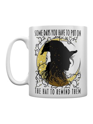 Some Days You Have To Put On The Hat Tasse