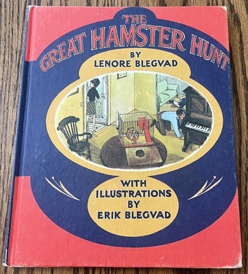 THE GREAT HAMSTER HUNT : by Lenore Blegvad : illus Erik Blegvad : vintage