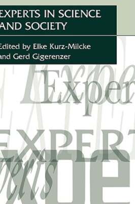 Experts in Science and Society by Elke Kurz-Milcke: New 9780306479038| eBay