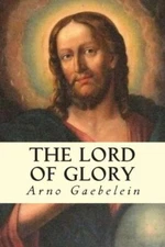 The Lord Of Glory