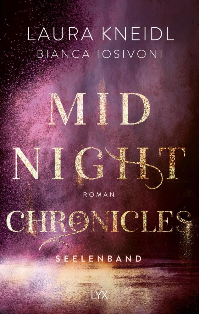Thumbnail - Midnight Chronicles - Seelenband - Laura Kneidl / Bianca Iosivoni