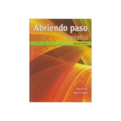 Abriendo Paso by Pearson Prentice Hall