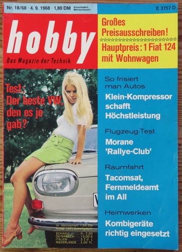 Hobby 18/68 Test VW 411,1. Supra-Leitungsmotor d Welt läuft m Erfolg, Turbolader