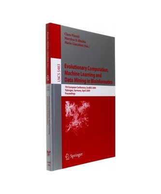 Evolutionary Computation, Machine Learning and Data Mining in Bioinformatics: 7t