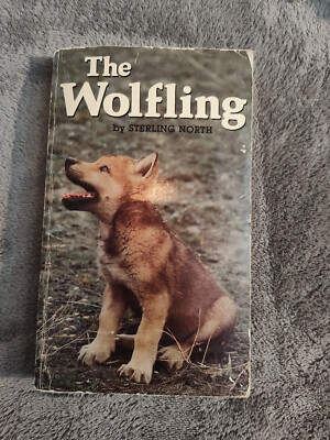Wolfling The Wolfling, Sterling North 1986, Vintage Paperback, 1st Ed.., 6th ...