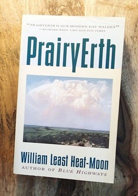 PrairyErth (A Deep Map) by Least Heat-Moon
