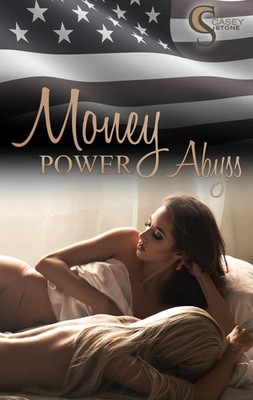 Casey Stone | Money, Power, Abyss | Taschenbuch | Deutsch (2017) | 284 S.