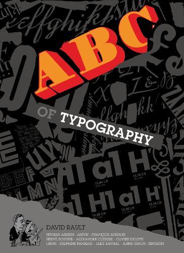 Thumbnail - David Rault The Abc Of Typography (gebundene Ausgabe)