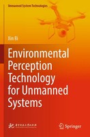 Xin Bi | Environmental Perception Technology For Unmanned Systems | Taschenbuch