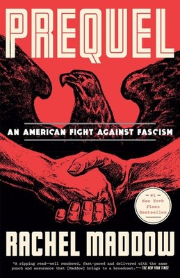 Prequel | Rachel Maddow | englisch