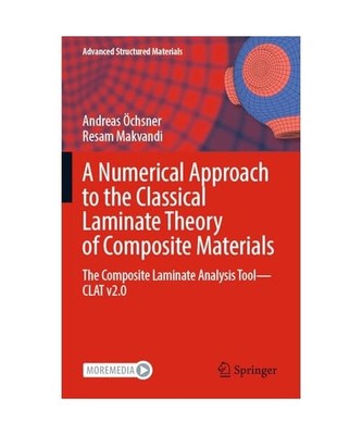 A Numerical Approach to the Classical Laminate Theory of Composite Materials: Th