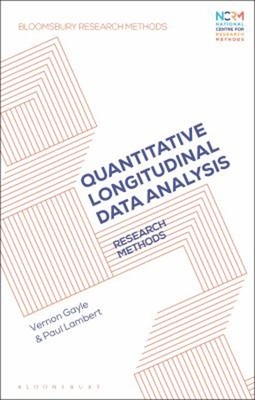 Quantitative Longitudinal Data Analysis : Research Methods Paperb